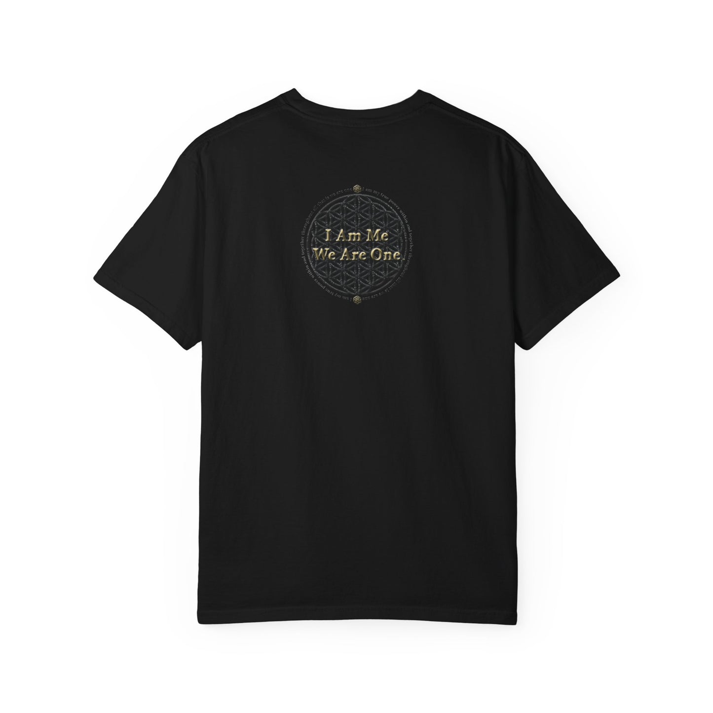 I AM ME WE ARE ONE Logo T-shirt Back, Unisex Shirt, multiple colors
